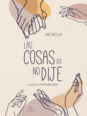 cover image of Las cosas que no dije
